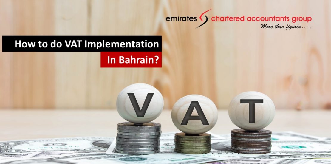 VAT Implementaion in Bahrain