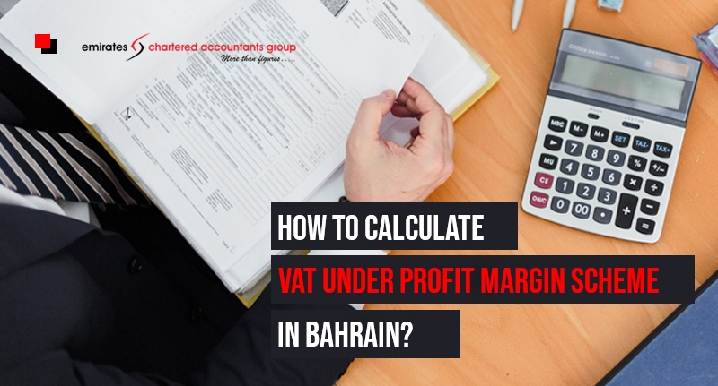 VAT Under profit margin scheme in bahrain