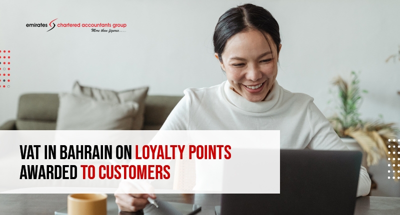 vat in bahrain on loyalty points awarded to customers